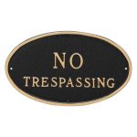 6" x 10" Small Oval No Trespassing Statement Plaque Sign