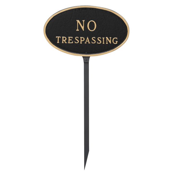 8.5" x 13" Standard Oval No Trespassing Statement Plaque Sign with 23" lawn Stake