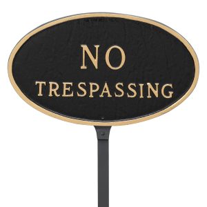 6" x 10" Small Oval No Trespassing Statement Plaque Sign with 23" lawn stake