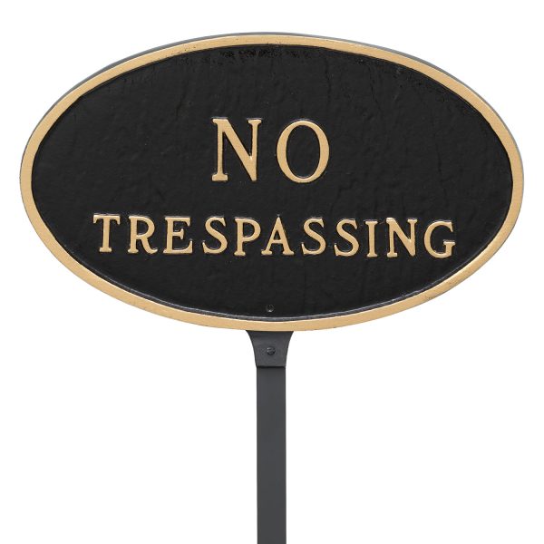 8.5" x 13" Standard Oval No Trespassing Statement Plaque Sign with 23" lawn Stake