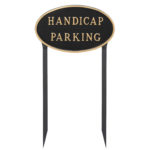 10" x 18" Large Oval Handicap Parking Statement Plaque Sign with 23" lawn stake, Black with Gold Lettering