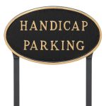 10" x 18" Large Oval Handicap Parking Statement Plaque Sign with 23" lawn stake, Black with Gold Lettering