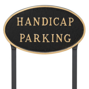 10" x 18" Large Oval Handicap Parking Statement Plaque Sign with 23" lawn stake, Black with Gold Lettering