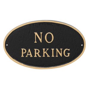 10" x 18" Large Oval No Parking Statement Plaque Sign