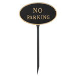 8.5" x 13" Standard Oval No Parking Statement Plaque Sign with 23" lawn stake