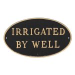 10" x 18" Large Oval Irrigated By Well Statement Plaque Sign Black with Gold Lettering