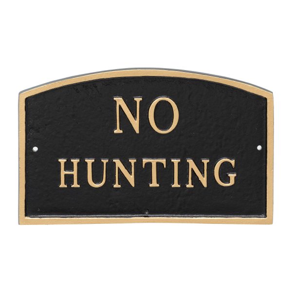 13" x 21" Large Arch No Hunting Statement Plaque Sign Black with Gold Lettering