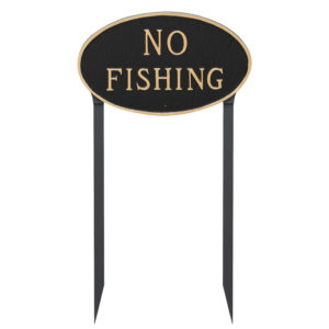 10" x 18" Large Oval No Fishing Statement Plaque Sign with 23" lawn stake, Black with Gold Lettering