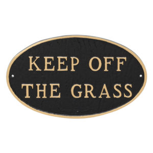 10" x 18" Large Oval Keep off the Grass Statement Plaque Sign Black with Gold Lettering