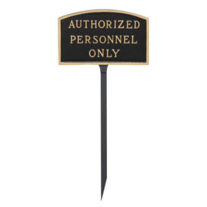 5.5" x 9" Small Arch Authorized Personnel Only Statement Plaque Sign with 23" lawn stake, Black with Gold Lettering