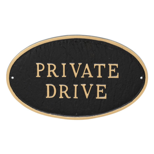 6" x 10" Small Oval Private Drive Statement Plaque Sign