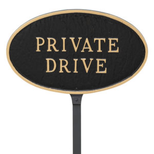 6" x 10" Small Oval Private Drive Statement Plaque Sign with 23" lawn stake