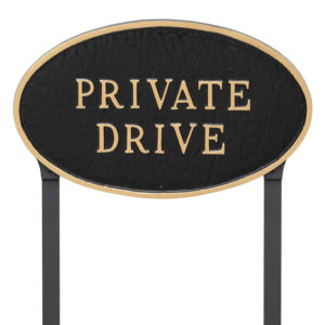 10" x 18" Large Oval Private Drive Statement Plaque Sign with 23" lawn stake