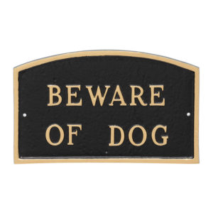 10" x 15" Standard Arch Beware of Dog Statement Plaque Sign