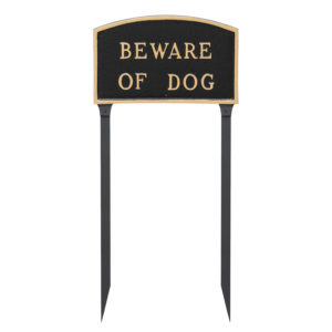 Beware of Dog ARCH Statement Plaque Wall or Lawn 3 sizes 24 colors Warning sign 