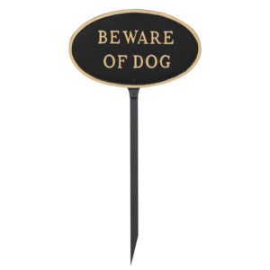 6" x 10" Small Oval Beware of Dog Statement Plaque Sign with 23" lawn stake