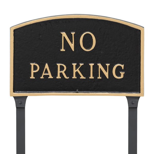 10" x 15" Standard Arch No Parking Statement Plaque Sign with 23" lawn stake