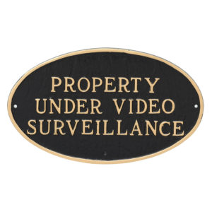 10" x 18" Large Oval Property Under Video Surveillance Statement Plaque Sign