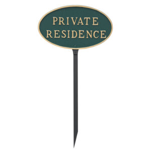 8.5" x 13" Standard Oval Private Residence Statement Plaque Sign with 23" lawn Stake