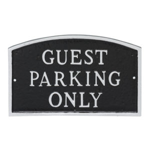 10" x 15" Standard Arch Guest Parking Only Statement Plaque Sign
